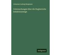 Untersuchungen Über Die Hughes'sche Induktionswage