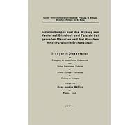 Untersuchungen Über Die Wirkung Von Veritol Auf Blutdruck Und Pulszahl Bei Gesunden Menschen Und Bei Menschen Mit Chirurgischen Erkrankungen