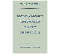 Untersuchungen Zum Problem Der Zeit Bei Nietzsche