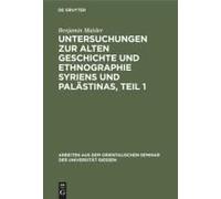Untersuchungen Zur Alten Geschichte Und Ethnographie Syriens Und Palästinas, Teil 1