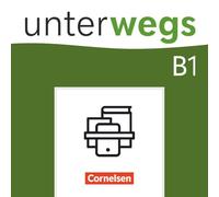 Unterwegs B1: Gesamtband - Allgemeine Ausgabe - Kurs- und Übungsbuch - Im Paket