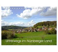 Unterwegs im Nürnberger Land (Tischkalender 2026 DIN A5 quer), CALVENDO Monatskalender: Den nordöstlichen Landkreis von Nürnberg mit dem Rad oder zu Fuß entdecken.