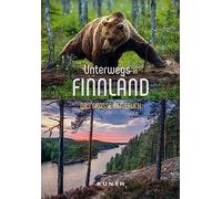 Unterwegs in Finnland: Das große Reisebuch