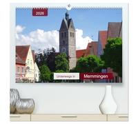 Unterwegs in Memmingen (hochwertiger Premium Wandkalender 2026 DIN A2 quer), Kunstdruck in Hochglanz: Stadt der Tore und Türme am Rande des Allgäus