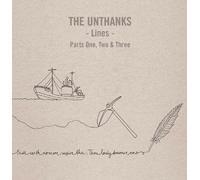 UNTHANKS - LINES PART 1,2 & 3-THE COMPLETE TRILOGY (VINYL) 3 VINYL LP NEUF