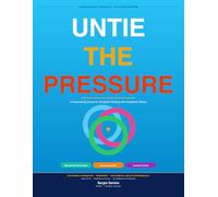 Untie The Pressure: A Counseling Group for Students Dealing with Academic Stress