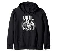 Until All Have Heard Christian Duty Jesus Christ God Lover Sweat à Capuche
