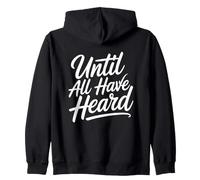 Until All Have Heard Sweat à Capuche
