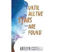 Until All The Stars Are Found