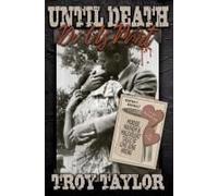 Until Death Do Us Part