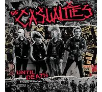 The Casualties Until Death: Studio Sessions (Vinyl) 12" Album Coloured Vinyl