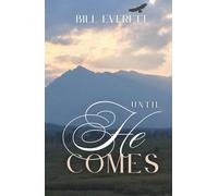 Until He Comes
