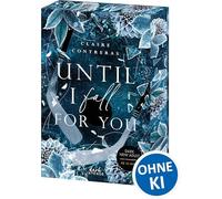 Until I Fall For You (Fairview Hockey, Band 2): Das packende Finale der Fairview-Dilogie! - Der perfekte Mix aus Romance und Suspense - Mit exklusivem Lesezeichen und Farbschnitt in der 1. Auflage
