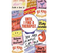 Until I Find a Therapist