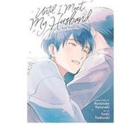 Until I Meet My Husband Manga by Ryousuke Nanasaki Ryousuke Nanasaki (Auteur)