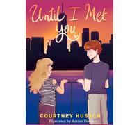 Until I Met You