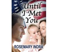 Until I Met You (Sweetbrier) (Volume 1)