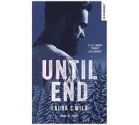 Until The End