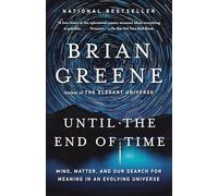 Brian Greene Until the End of Time (Poche)