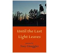 Until The Last Light Leaves