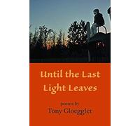 Until The Last Light Leaves