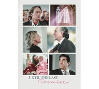 Until The Last Promise [DVD]