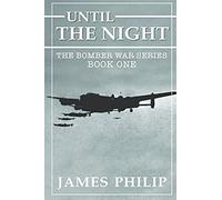 Until The Night (The Bomber War)
