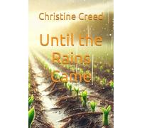 Until the Rains Came