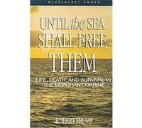 Until the Sea Shall Free Them, Blue Jacket Books Robert Frump (Auteur)