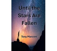 Until the Stars Are Fallen