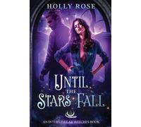Until The Stars Fall