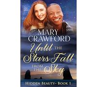 Until The Stars Fall From The Sky