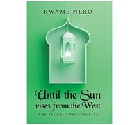 Until The Sun Rises From The West