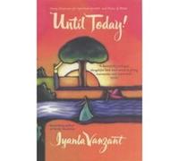Until Today! Vanzant, Iyanla (Auteur)