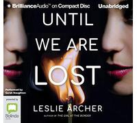 Until We Are Lost