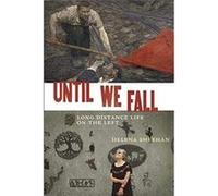 Until We Fall by Helena Sheehan Helena Sheehan (Auteur)