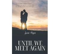 Until We Meet Again