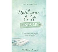 Until Your Heart Finds Me