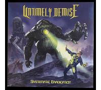 Untimely Demise - Systematic Eradication [Import]