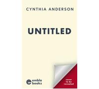 Untitled An absolutely heartbreaking and breathtaking WWII historical page-turner for 2026 - Cynthia Anderson - Embla Books - ebook (ePub) - Livre