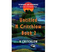 Untitled H Critchlow Book 2 - H Critchlow - Canelo - ebook (ePub) - Livre