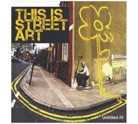 Untitled Iii. This Is Street Art
