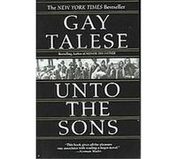 Unto the Sons Gay Talese (Auteur)