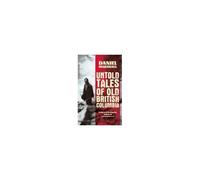 Untold Tales Of British Columbia