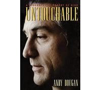 Untouchable: A Biography of Robert De Niro