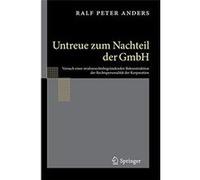 Untreue zum Nachteil der GmbH - Ralf Peter Anders - SpringerVerlag Berlin and Heidelberg GmbH amp Co. KG - Livre en Allemand - Hardback Ralf Peter AndersRalf Peter Anders (Auteur)