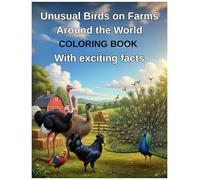 Unusual birds on farms around the world with interesting facts
