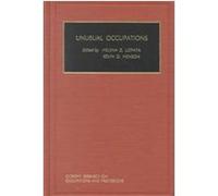 Unusual Occupations, CURRENT RESEARCH ON OCCUPATIONS AND PROFESSIONS