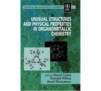 Unusual Structures and Physical Properties in Organometallic Chemistry Geilen, Marcel, Gielen (Auteur)