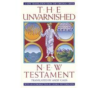 Unvarnished New Testament-Oe